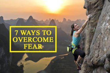 7 Best Ways To Overcome Your Fear - Revive Zone