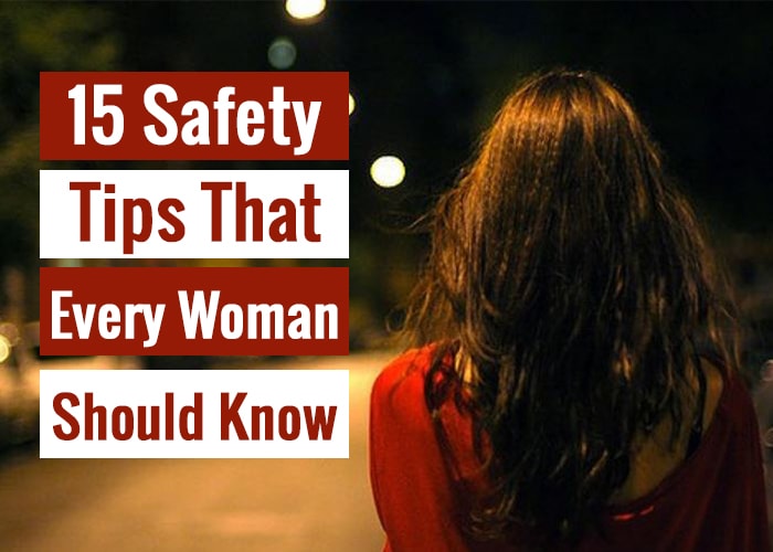 15 Safety Tips That Every Woman Should Know - Feature Image