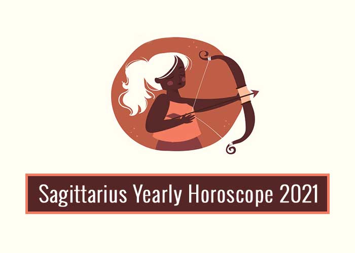 Sagittarius Yearly Horoscope 2021 Read Sagittarius 2021 Horoscope 7347