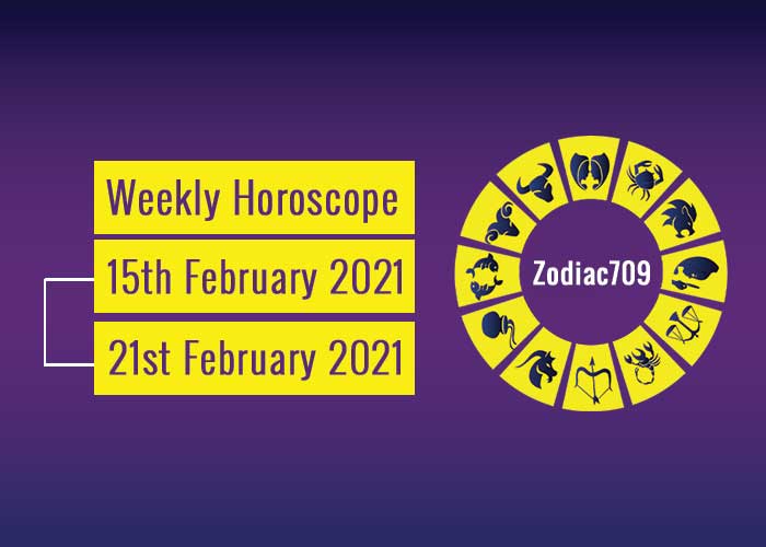 15th February 2021 To 21st February 2021 Weekly Horoscope