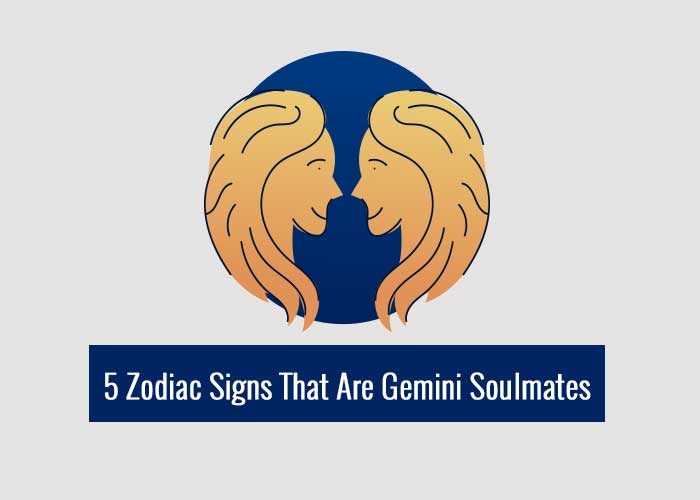 5 Zodiac Signs That Are Gemini Soulmates