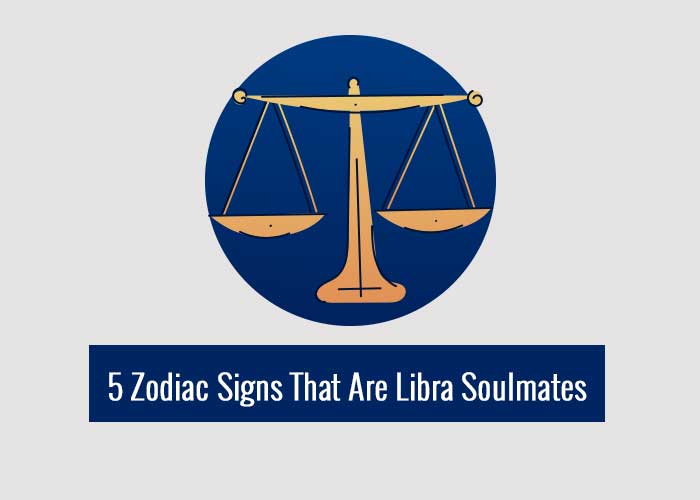 5 Zodiac Signs That Are Libra Soulmates