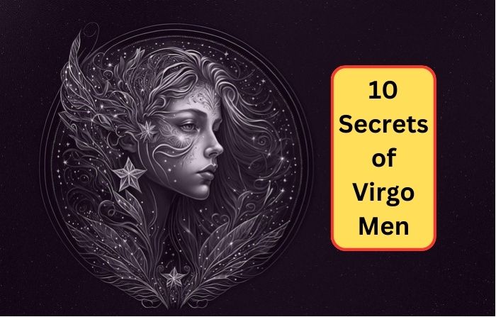 Virgo Men Secrets Revealed