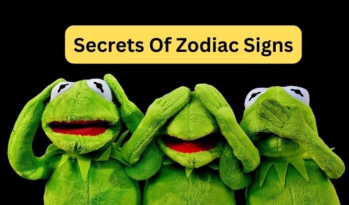 Secrets of Zodiac Signs