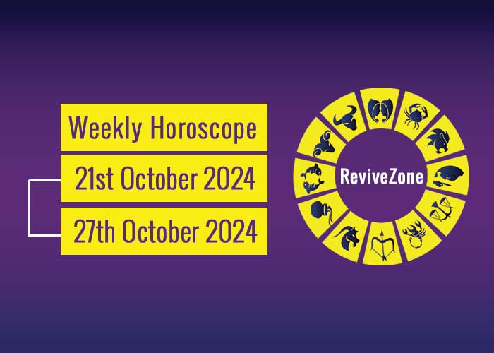 21st October To 27th October Weekly Horoscope 2024