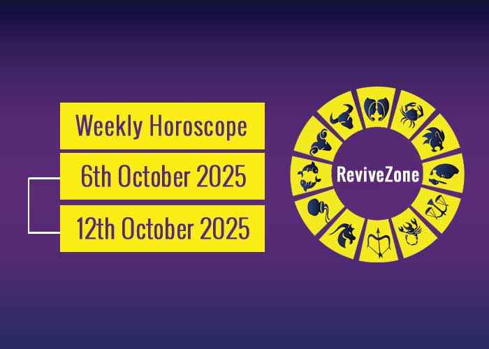 6th October To 12th October 2025 Weekly Horoscope