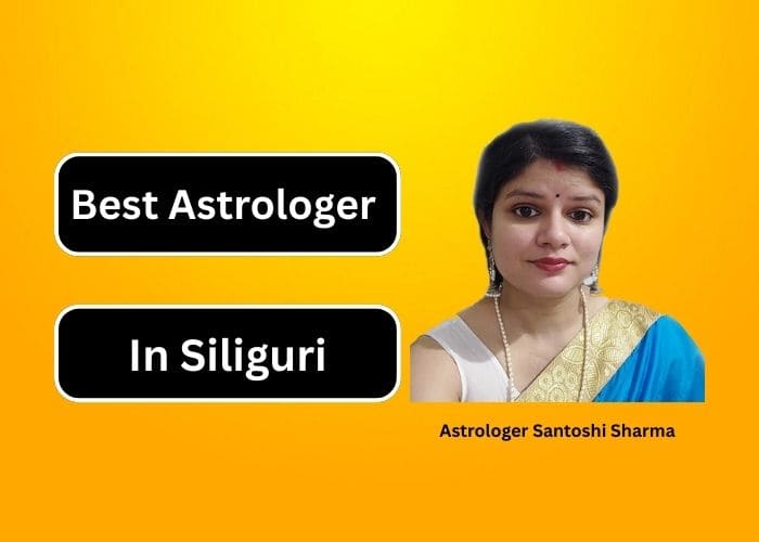 Best Astrologer in Siliguri – Trusted Astrology Guidance